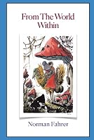 From The World Within 1938578082 Book Cover