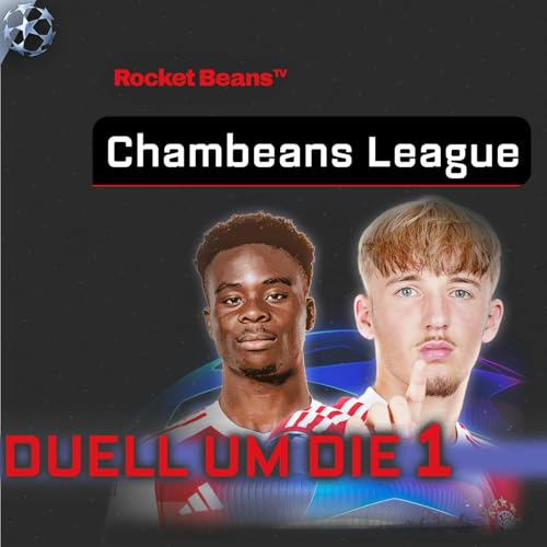 Chambeans League: Krönt sich BAYERN gegen ARSENAL zum CL-Favoriten? | 2025/26