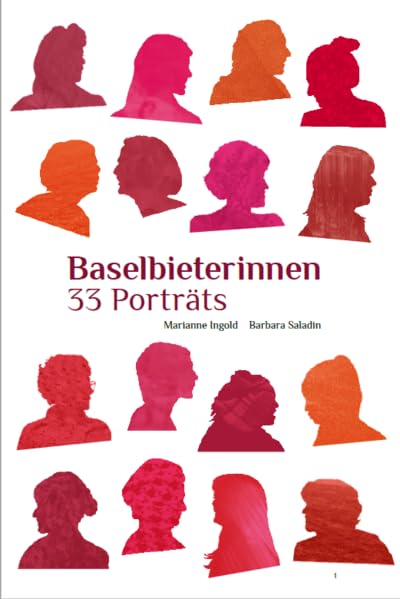 Baselbieterinnen: 33 Porträts