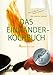 Das Einhänderkochbuch: Das schaffe ich doch mit links!: Das mache ich doch mit links! Buch mit günstig Kaufen-Das Einhänderkochbuch: Das schaffe ich doch mit links!: Das mache ich doch mit links!