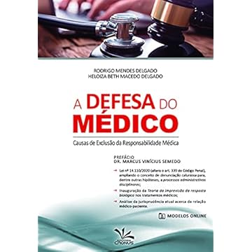 Capa do livro A Defesa Do Médico – Causas De Exclusão Da Responsabilidade Médica