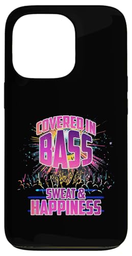 COVERED IN BASS SWEAT AND HAPPINESS X}zP[X iPhone 13 Pro p