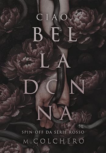 CIAO, BELLADONNA: Spin-Off da Série Rosso