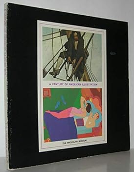 A Century of American Illustration