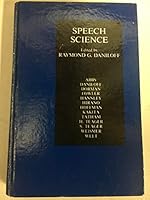 Speech Science: Recent Advances 0933014953 Book Cover