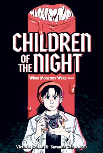 Children of the Night (When Monsters Wake Book 1): A Graphic Novel