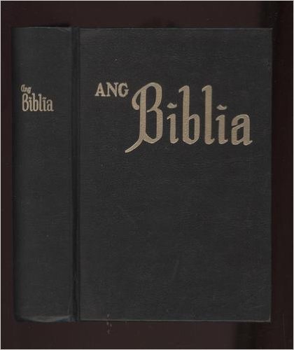 Tagalog Bible (Ang Biblia, Ang Banal Na Kasulatan) [Tagalog] B001OZOQ50 Book Cover