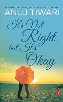 Paperback It’s Not Right…but It’s Okay Book