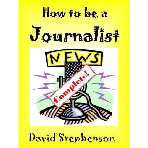 How to be a Journalist by David Stephenson episode artwork