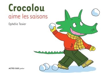 Hardcover crocolou aime les saisons [French] Book