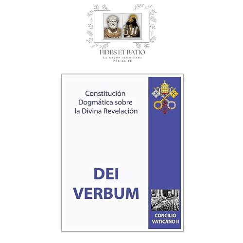 AUDIO: Constituci&oacute;n Dogm&aacute;tica "DEI VERBUM" sobre la Divina Revelaci&oacute;n | Concilio Vaticano II | E. 1
