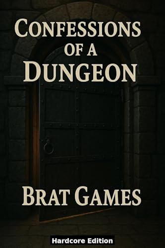 Brat Games: BDSM Discipline, Spanking Sessions, and Dominated Women: Confessions of a Dungeon: A Dirty Taboo Femdom Erotica Featuring Bondage, Punishment, and Submission.