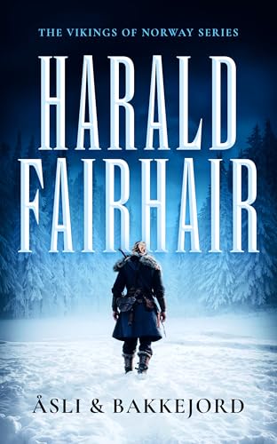 Harald Fairhair (Vikings of Norway)