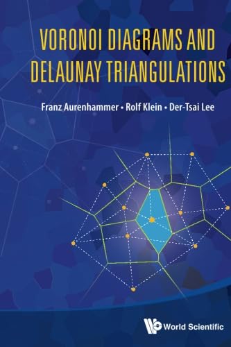Voronoi Diagrams And Delaunay Triangulations
