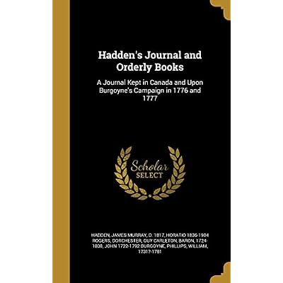 Hadden's Journal and Orderly Books