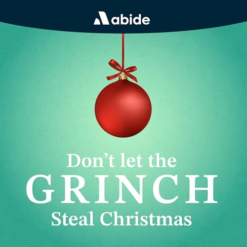 Don't Let the Grinch Steal Christmas Podcast Por  arte de portada
