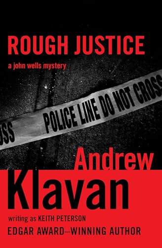 Rough Justice (The John Wells Mysteries Book 4)