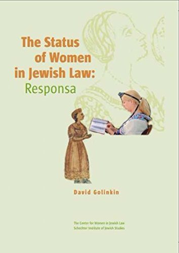 The Status of Women in Jewish Law: Responsa