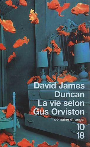 La Vie selon Gus Orviston [French] 2264030763 Book Cover