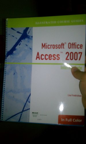  Microsoft Office Access 2007: Intermediate