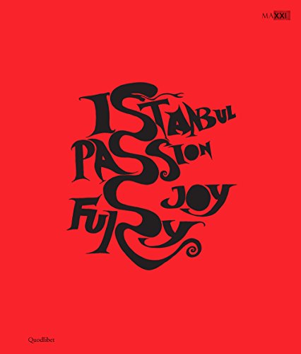 Istanbul. Passione, gioia, furore-Istanbul