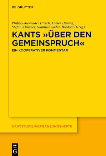 Kants »Über den Gemeinspruch«: Ein kooperativer Kommentar (Kantstudien-Ergänzungshefte, 231) (German Edition)