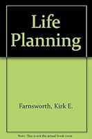 Life Planning 0877848408 Book Cover