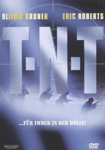 T.N.T. - ...für immer in der Hölle!