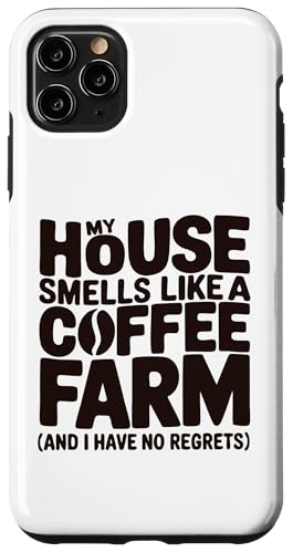 My House Smells Like A Coffee Farm �����ȃJ�t�F�C�����D�� �X�}�z�P�[�X iPhone 11 Pro Max �p