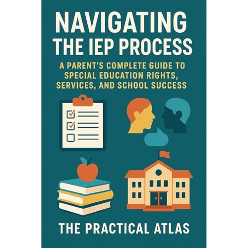 Navigating the IEP Process Audiolibro Por The Practical Atlas arte de portada