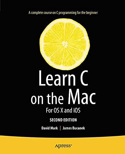 Buy Learn C on the Mac: For OS X and IOS — BookShops.in