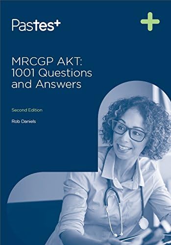 MRCGP AKT: 1001 Questions and Answers Paperback โ 18 Nov. 2016