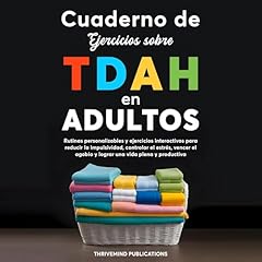 Cuaderno de ejercicios sobre TDAH en adultos Audiolibro Por ThriveMind Publications arte de portada