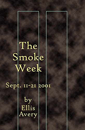 The Smoke Week: Sept. 11-21, 2001