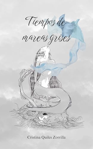 Tiempos de mareas grises