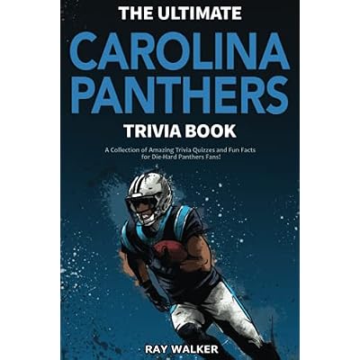 The Ultimate Carolina Panthers Trivia Book