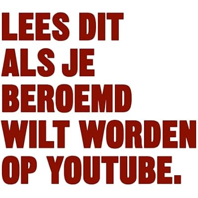 Lees dit als je beroemd wilt worden op YouTube