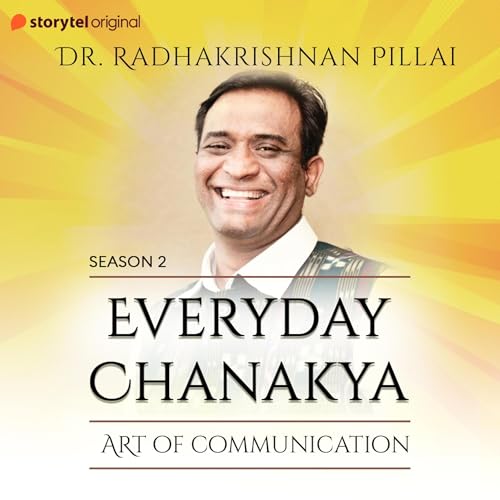『Everyday Chanakya S02E01 - Art of Communication』のカバーアート