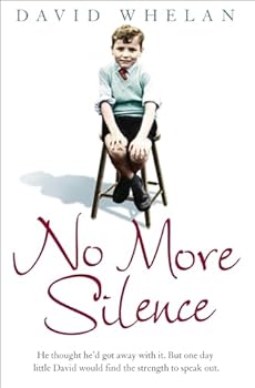 Paperback No More Silence: He thought he’d got away with it. But one day little David would find the strength to speak out. Book