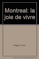 Montreal: la joie de vivre 1881096475 Book Cover