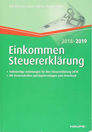 Preisvergleich Produktbild Einkommensteuererklärung 2018 / 2019 (Haufe Steuerratgeber)