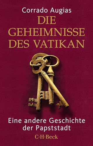 Die Geheimnisse Des Vatikan: Eine Andere Geschichte Der Papststadt: 6037