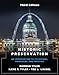 Historic Preservation, Third Edition: An Introduction to Its History, Principles, and Practice