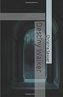 Destiny Walker 197704154X Book Cover