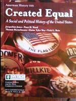 Created Equal: A History of the United States 0536273790 Book Cover