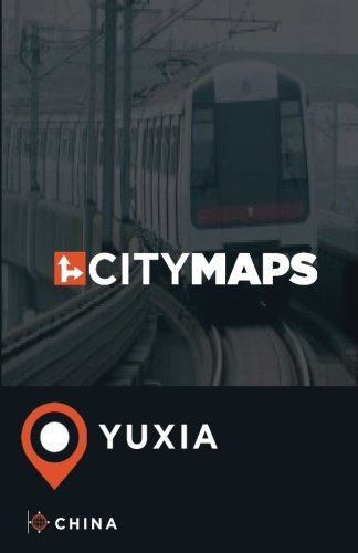 City Maps Yuxia China