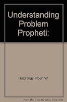 Understanding Problem Prophetic Passages, Vol. 1: The Olivet Discourse 187936610X Book Cover