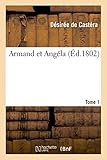 seltmann weiden desiree angela 44931  Armand Et Angéla. Tome 1 (Litterature)