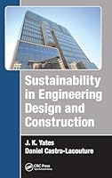 Sustainability in Engineering Design and Construction 1498733913 Book Cover