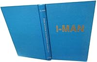 I-Man: An Outline of Philosophical Anthropology 0910919038 Book Cover
